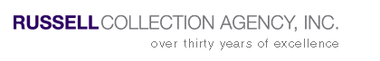Russell Collection Agency, Inc. - over 30 years of experience